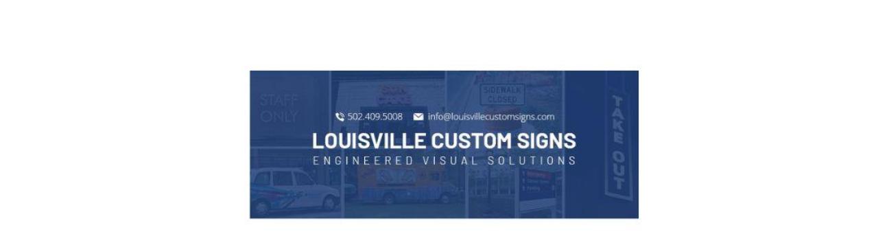 Louisville Custom  Signs